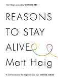 Matt Haig - Reasons to stay alive