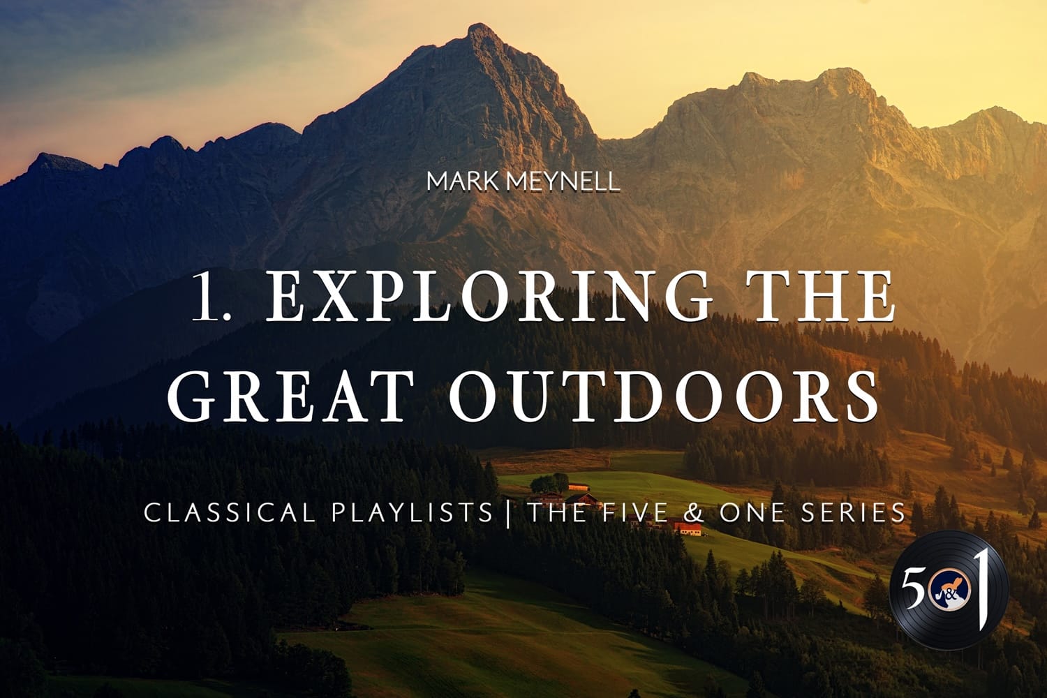 5&1 #1 - Exploring the Great Outdoors