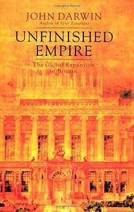 John Darwin - Unfinished Empire