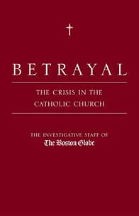 Betrayal Boston Globe