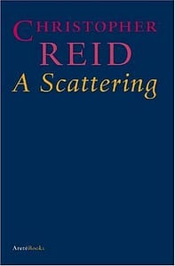 Christopher Reid - A Scattering