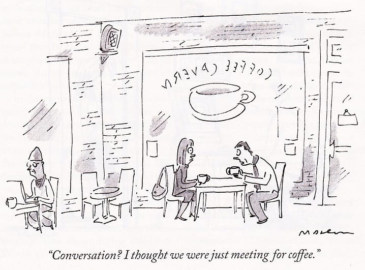 NewYorker 13Feb12 - Conversation Coffee
