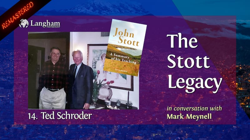 new Stott Legacy - Shownotes #14 - Ted Schroder