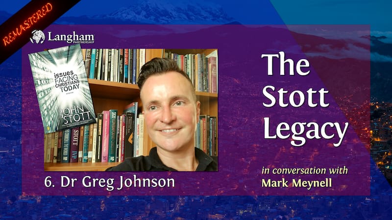 new Stott Legacy - Shownotes #6 - Greg Johnson